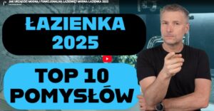 Modna łazienka 2025/2026: Trendy i funkcjonalność