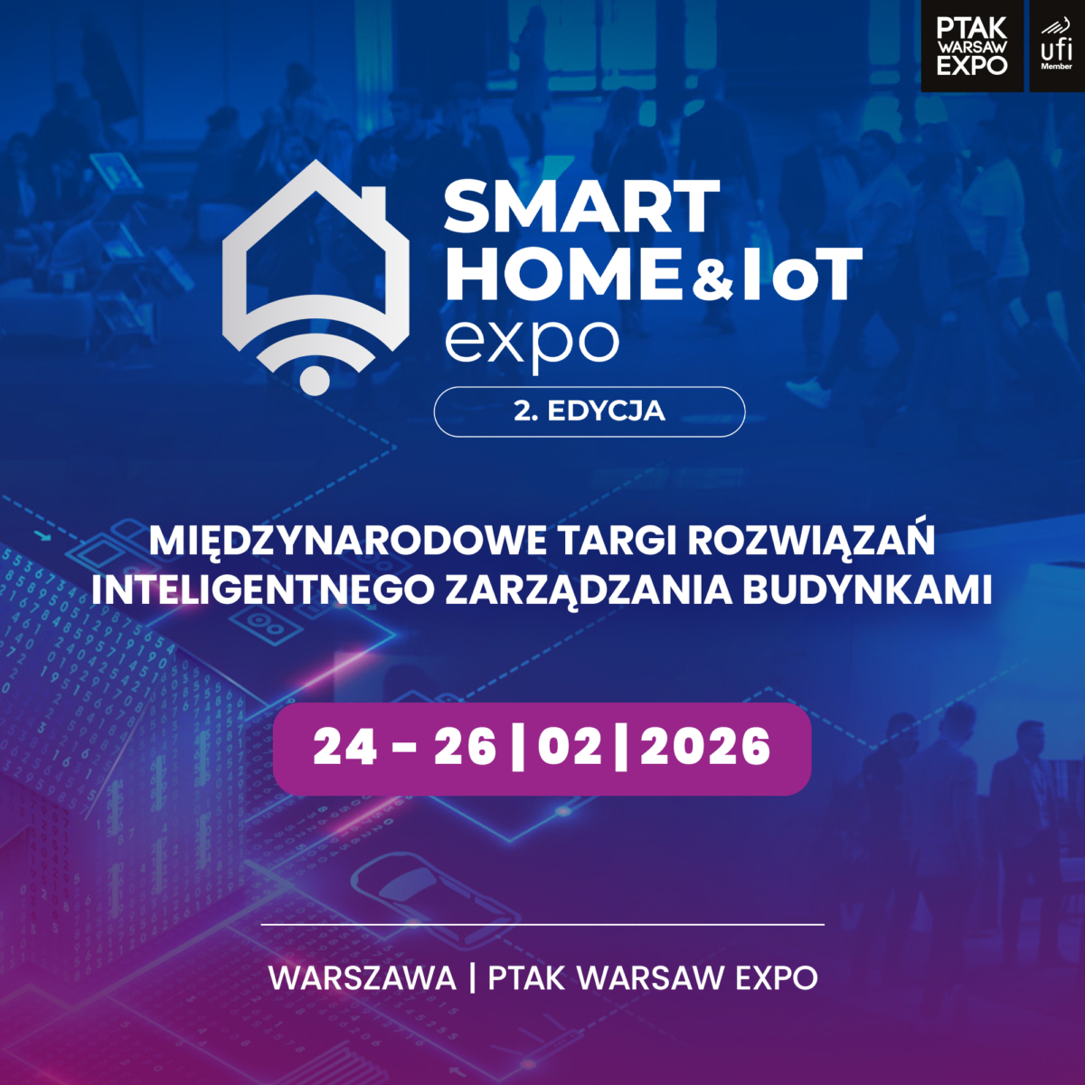 Smart Home Expo: Najnowsze Technologie dla Twojego Domu w Ptak Warsaw Expo