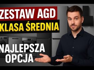 Zestaw AGD do zabudowy: Klasa średnia na lata